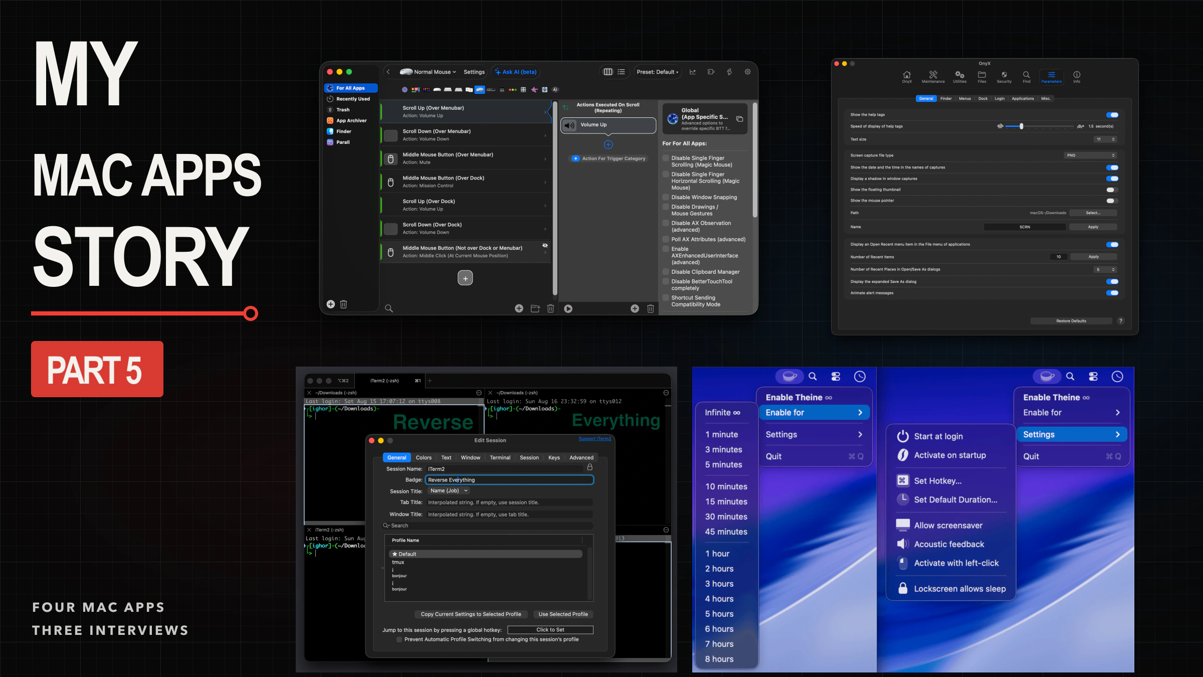 My Mac Apps Story Part 5 poster featuring BetterTouchTool, OnyX, iTerm2, and Theine